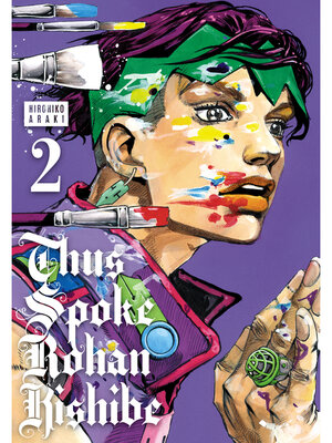 cover image of Thus Spoke Rohan Kishibe, Volume 2